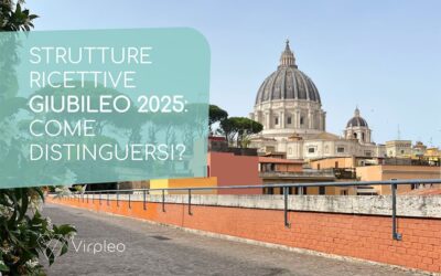 Strutture Ricettive Giubileo 2025: come distinguersi?